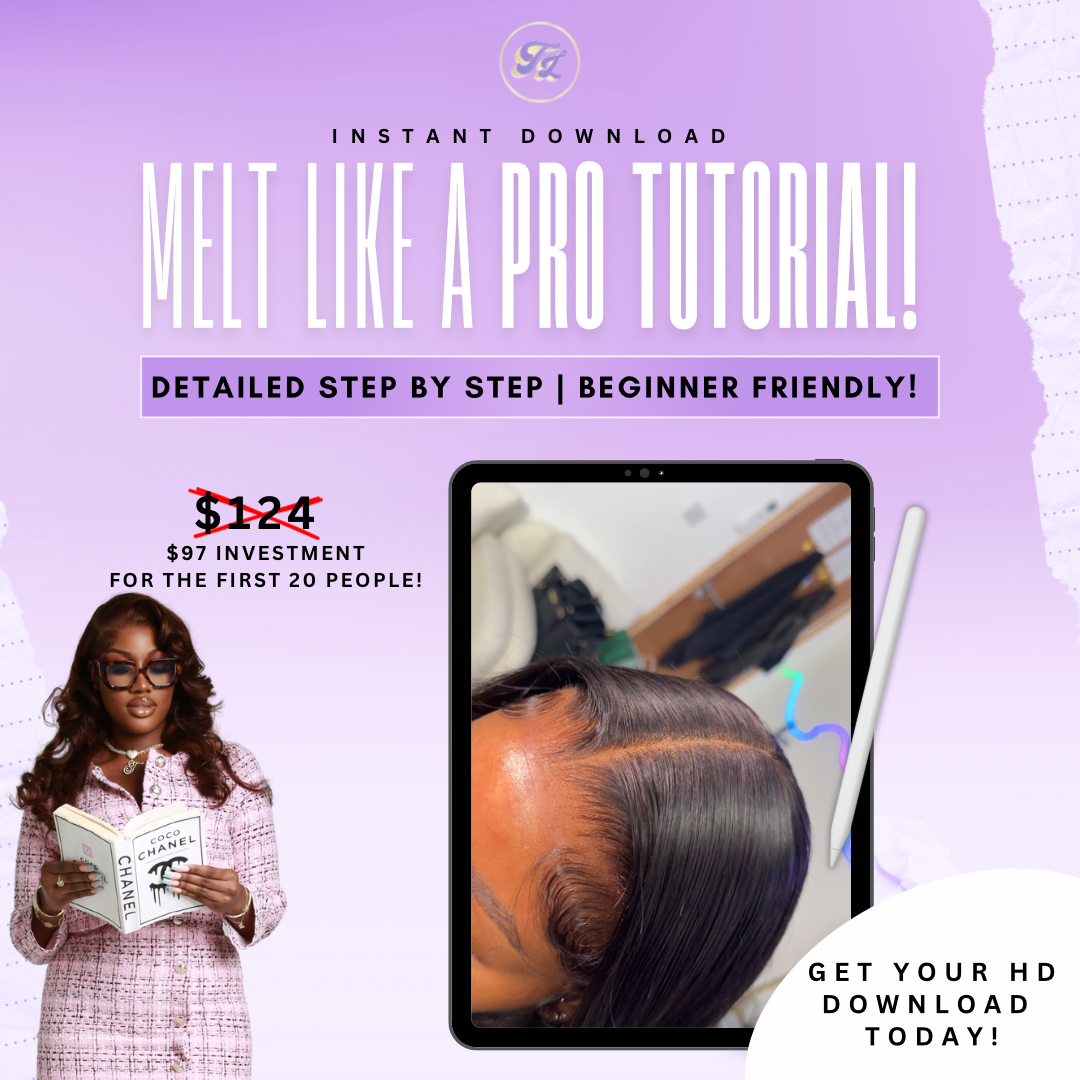 MELT LIKE A PRO: VIDEO TUTORIAL