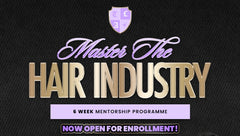 Master The Hair Industry Mentorship Programme!