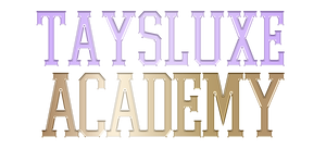 TAYSLUXE ACADEMY