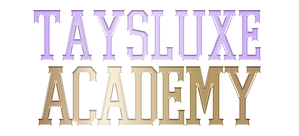 TAYSLUXE ACADEMY